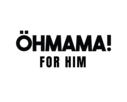 Öhmama for him